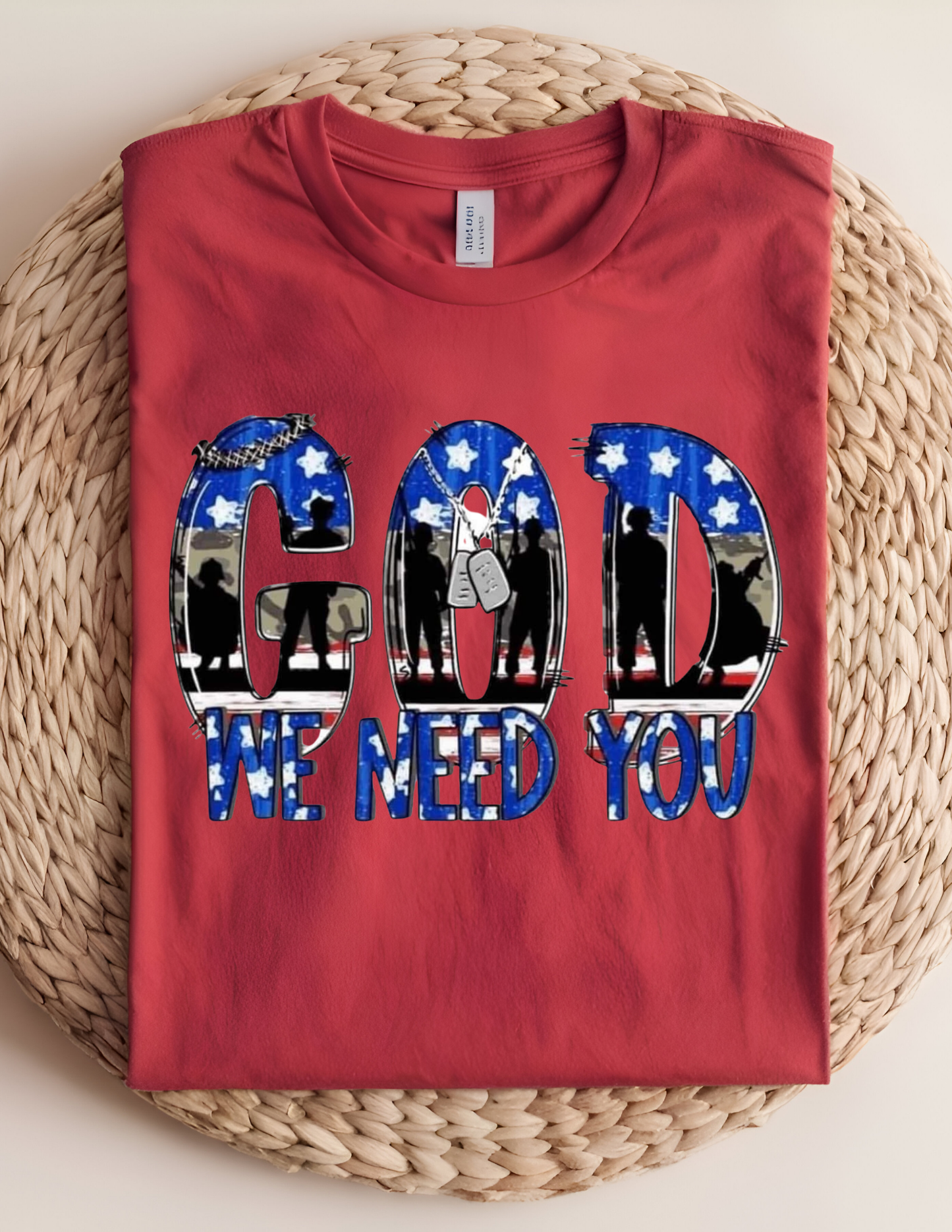 God We Need You Military Tshirt
