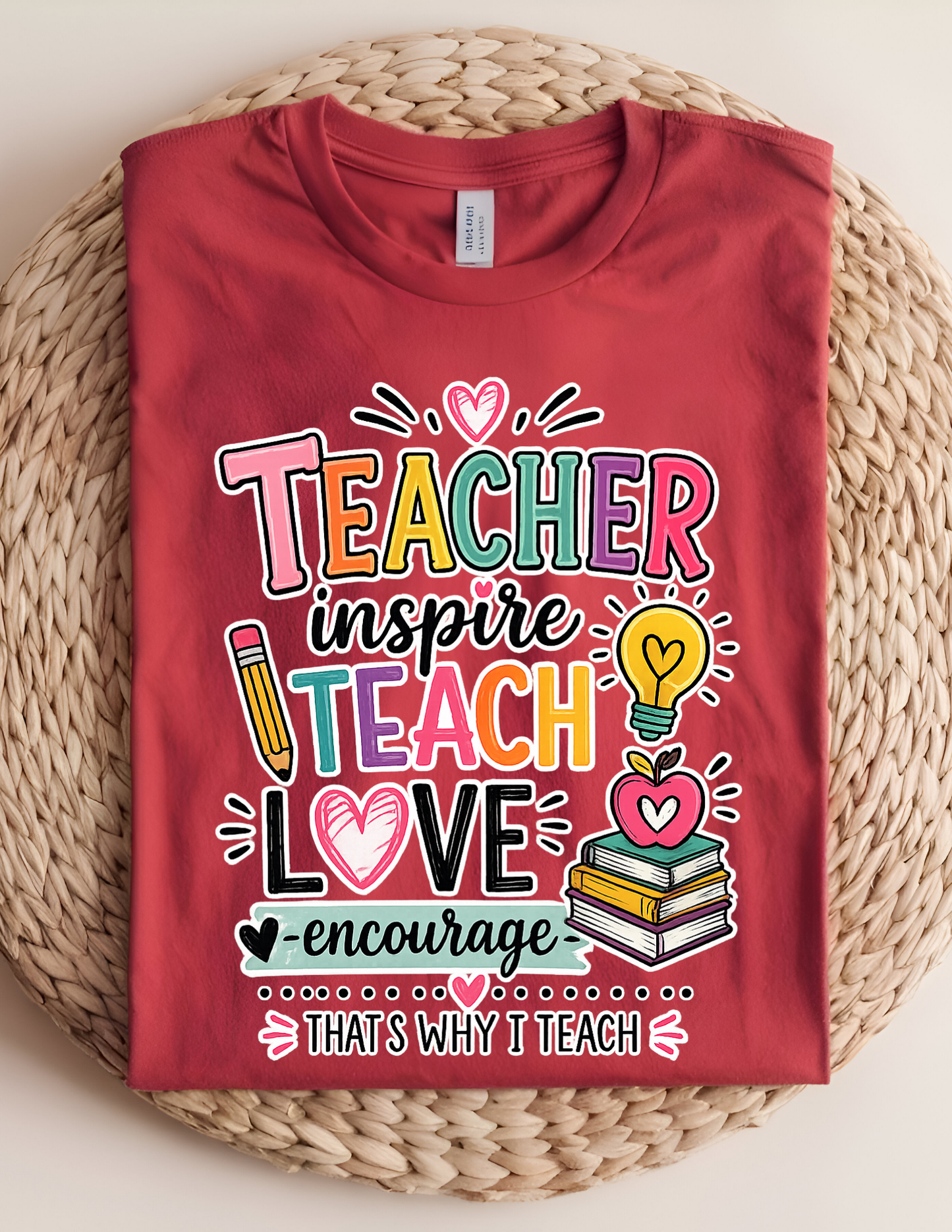 Teacher Inspire Teach Love Tee