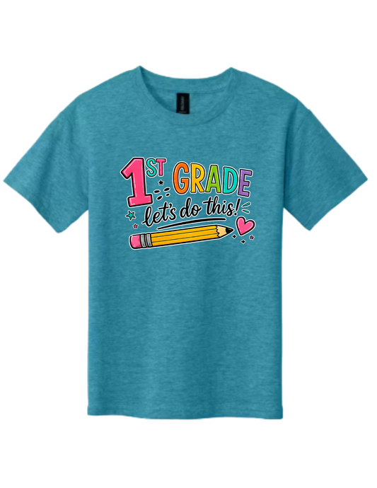 1st Grade Let's Do This! Youth Back-to-School T-Shirt