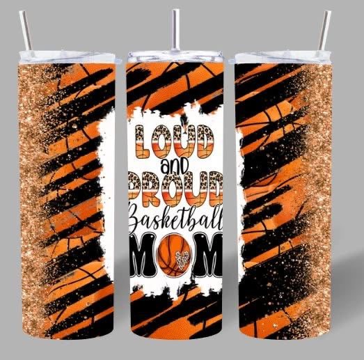 Loud & Proud Basketball Mom 🏀 Tumbler