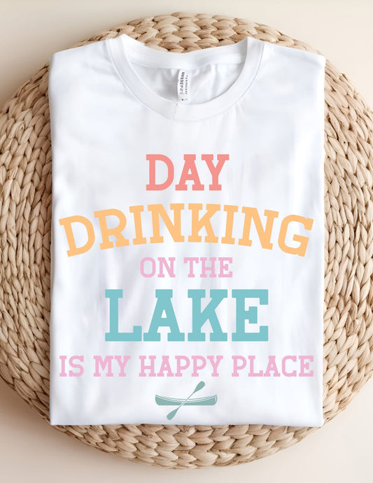 Day Drinking On The Lake T-shirt