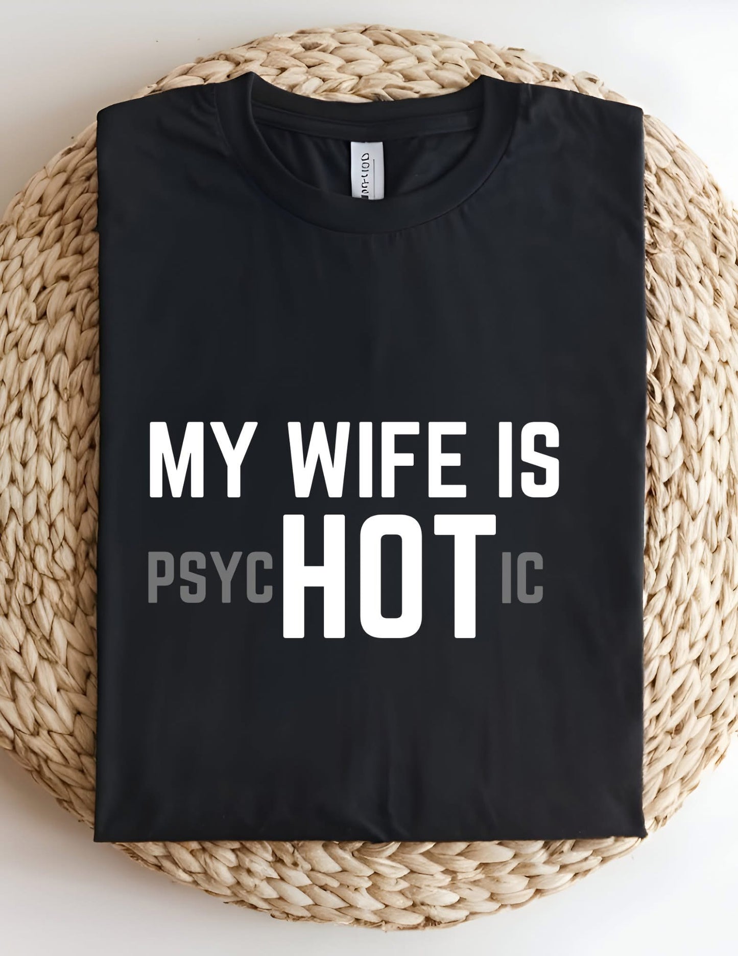 My Wife Is Hot Tshirt