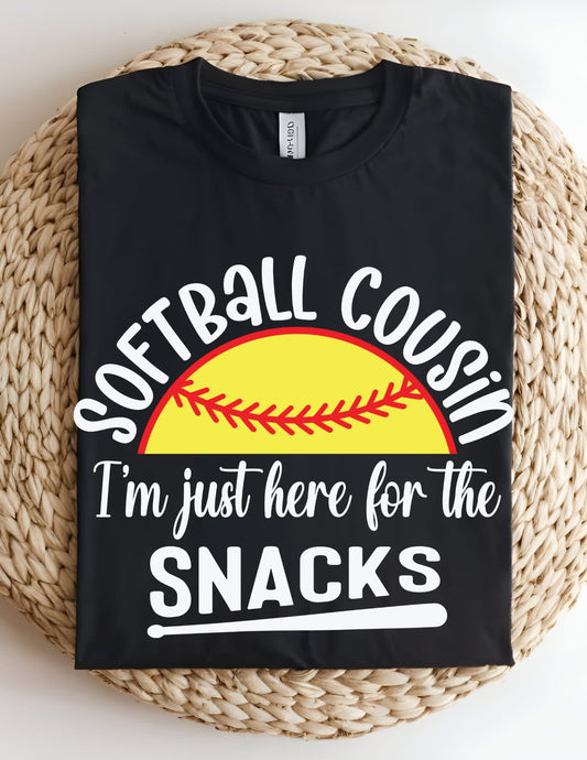 Softball Cousin I'm Here For The Snacks Tshirt