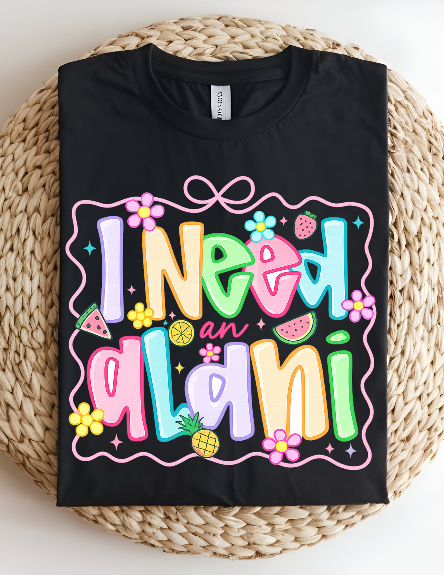“I Need an Alani” Tropical Vibes Tee