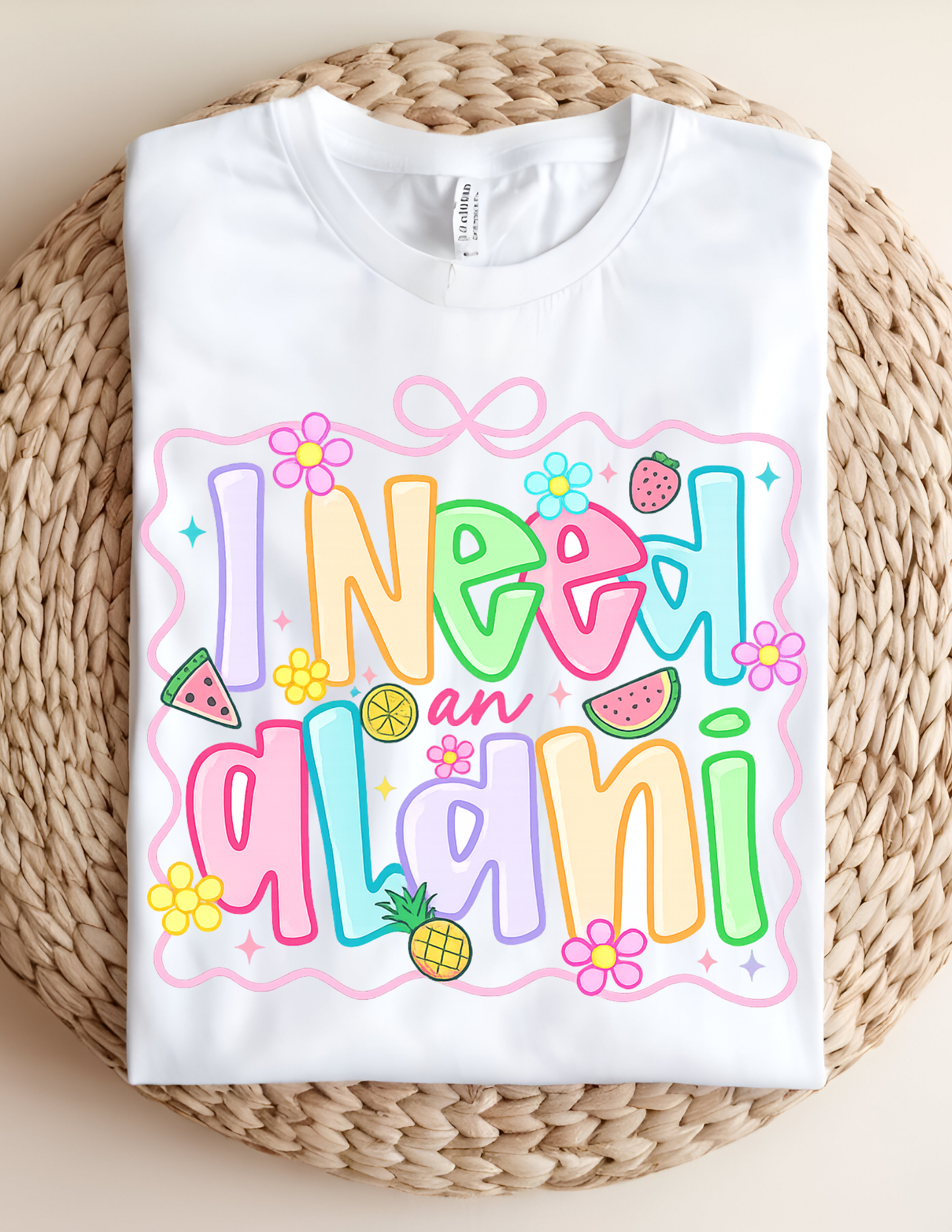 “I Need an Alani” Tropical Vibes Tee