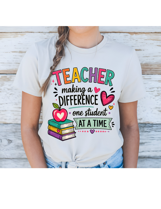 Teacher Making a Difference Tee