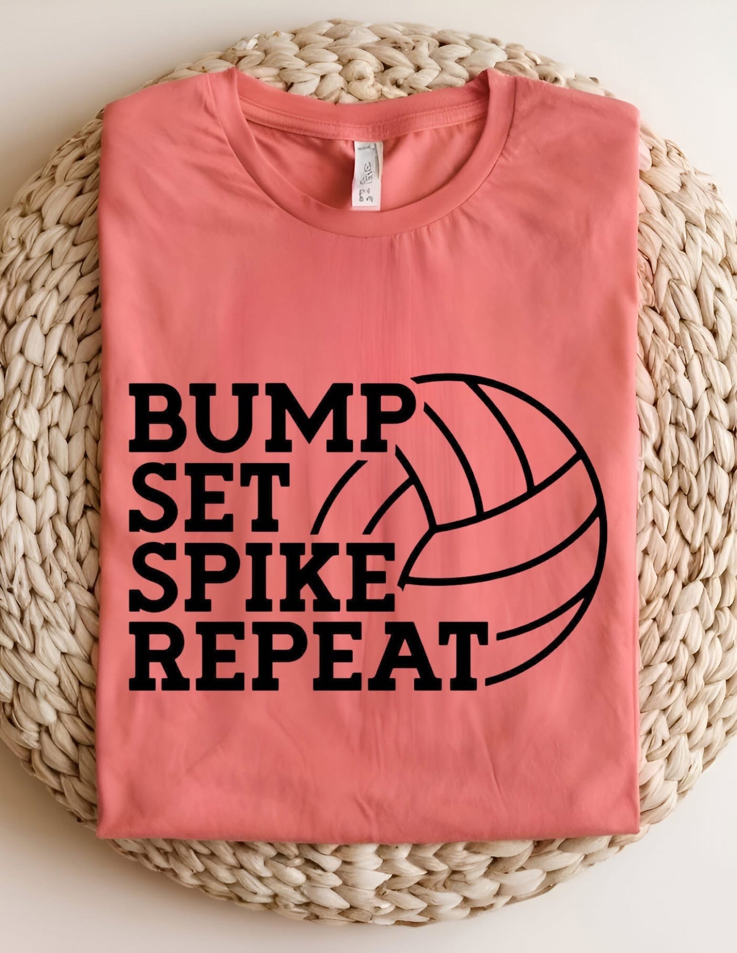 Bump Set Spike Repeat 🏐 Tshirt