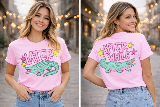 Later Gator “After While” Graphic Tee