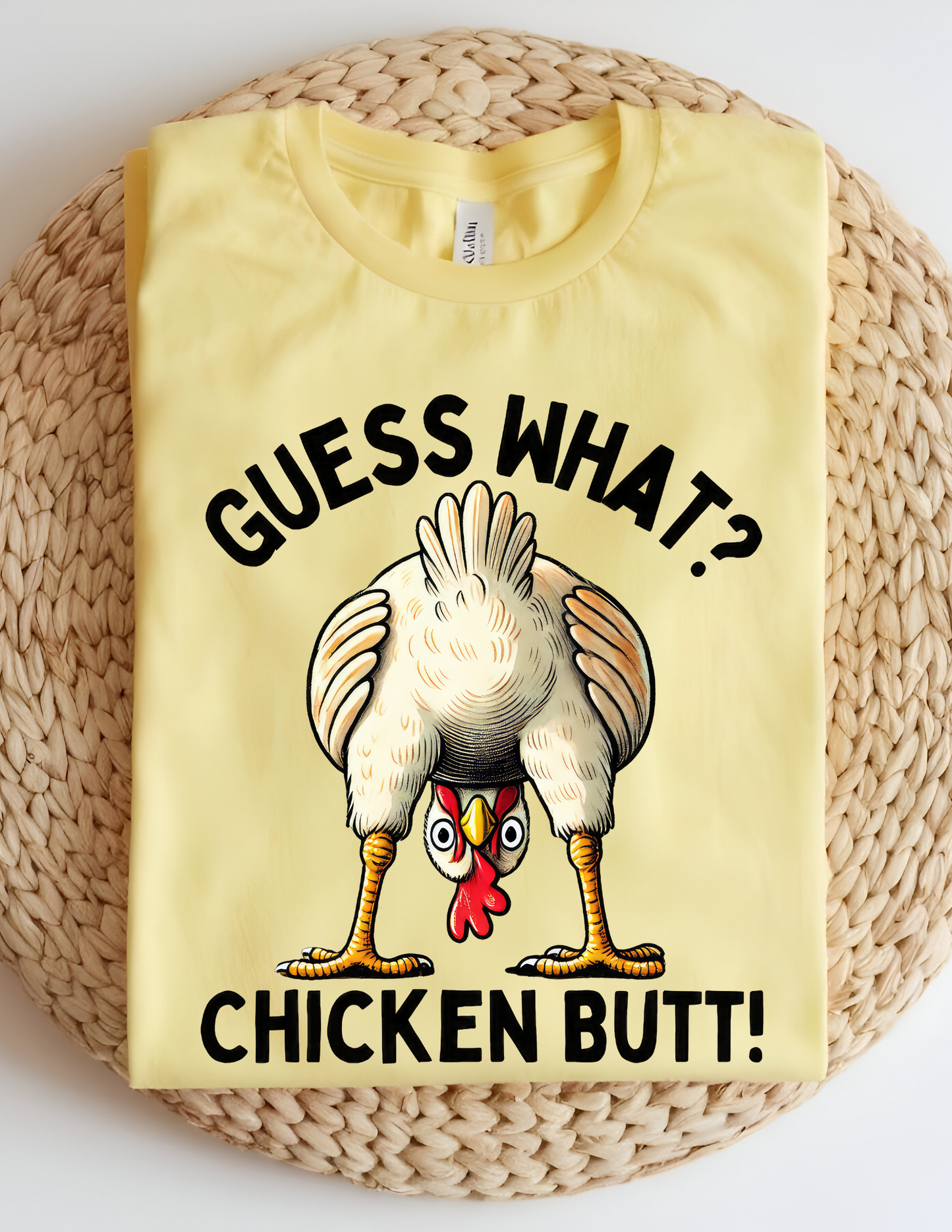 “Guess What? Chicken Butt!” Funny Graphic Tee