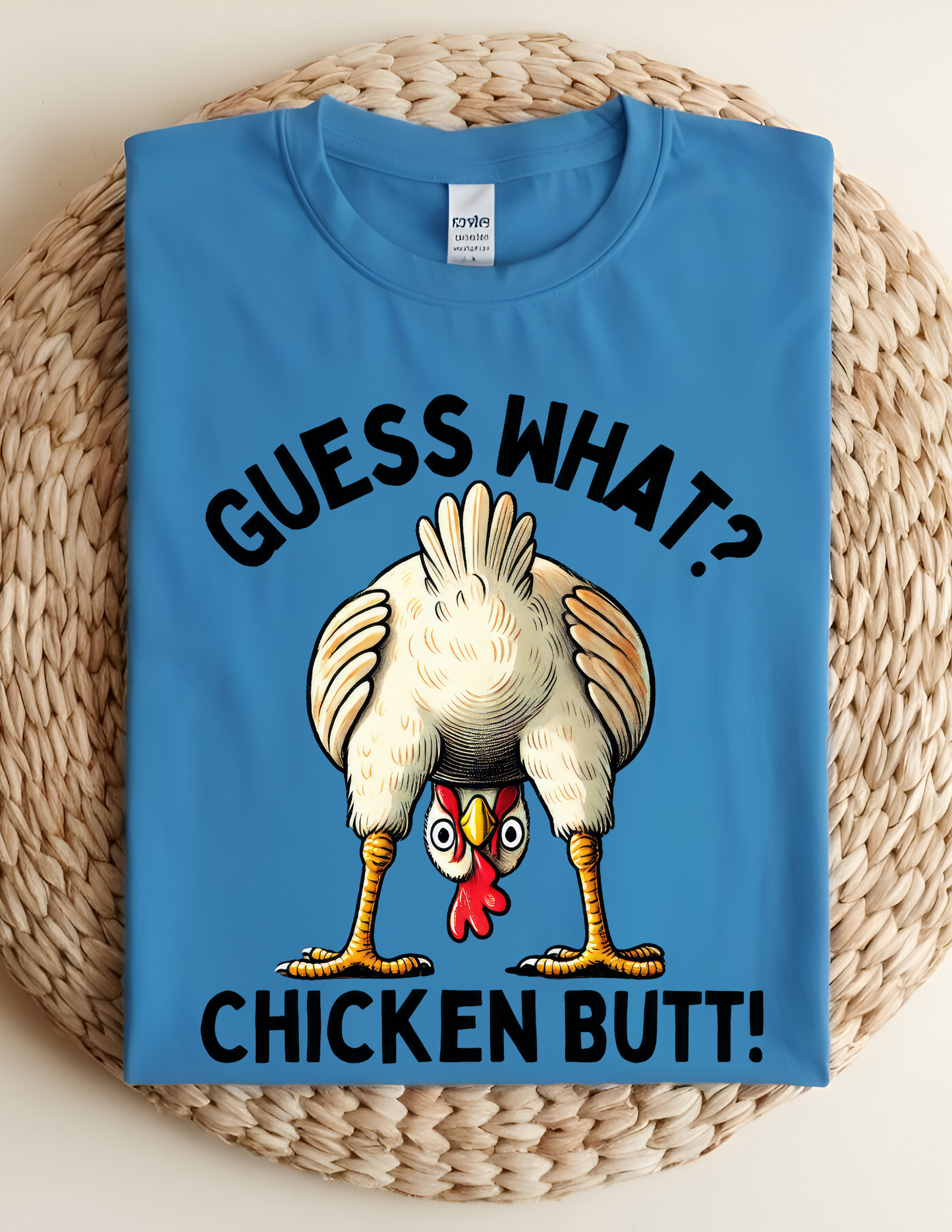 “Guess What? Chicken Butt!” Funny Graphic Tee