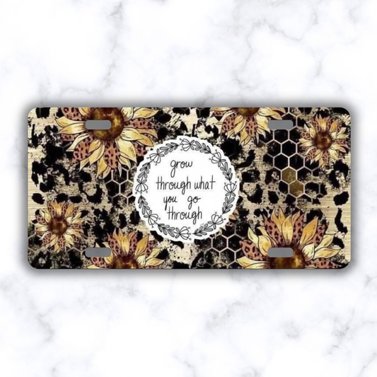 Grow Through What You Go Through Sunflower License Plate