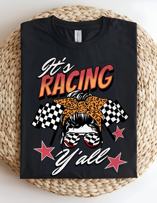 It's Racing Y'all Tshirt
