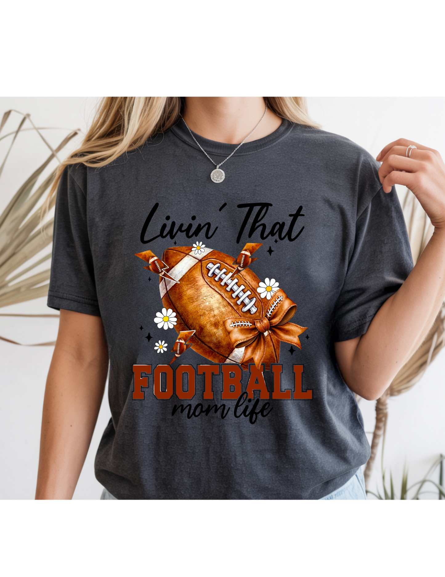 Livin’ That Football Mom Life Graphic Tee