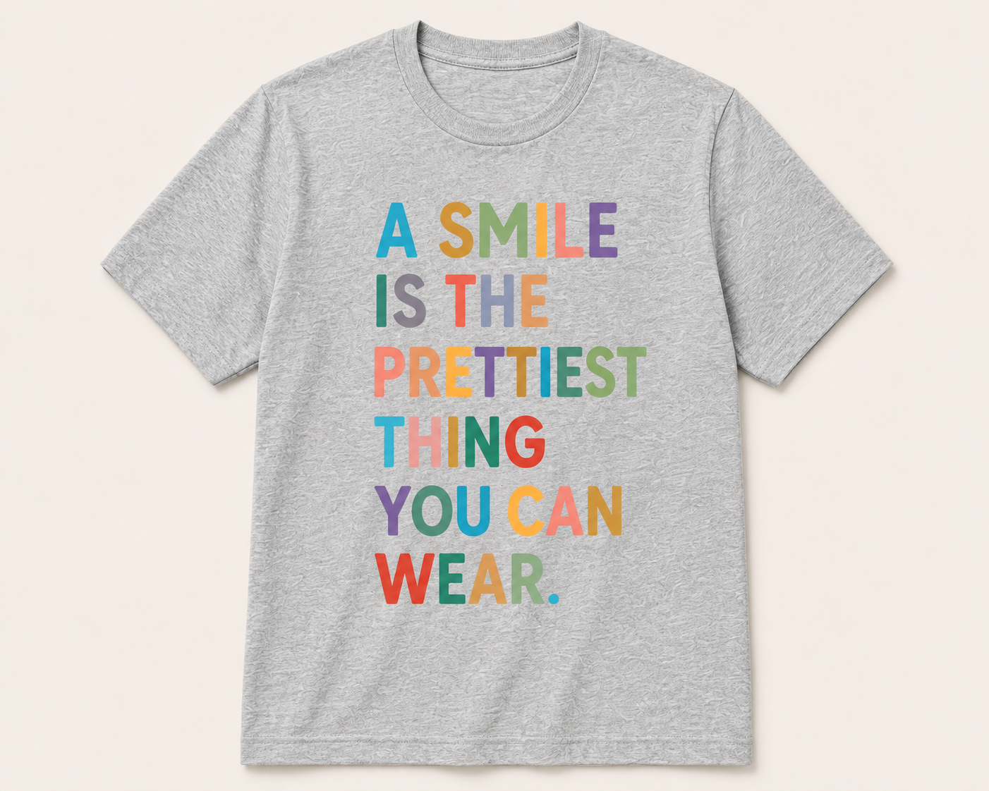 A smile is the prettiest thing you can wear Tshirt