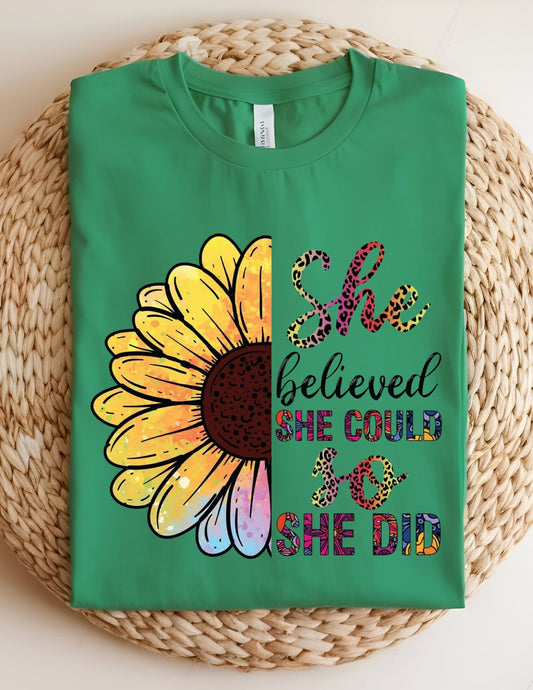 She Believed She Could So She Did Tshirt