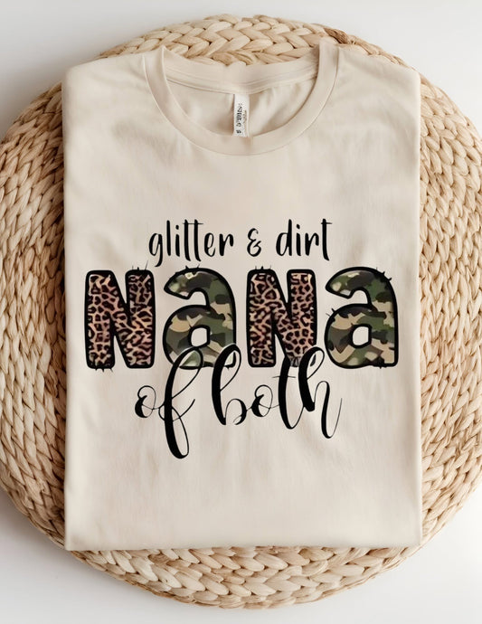 Glitter & Dirt Nana of Both Tshirt