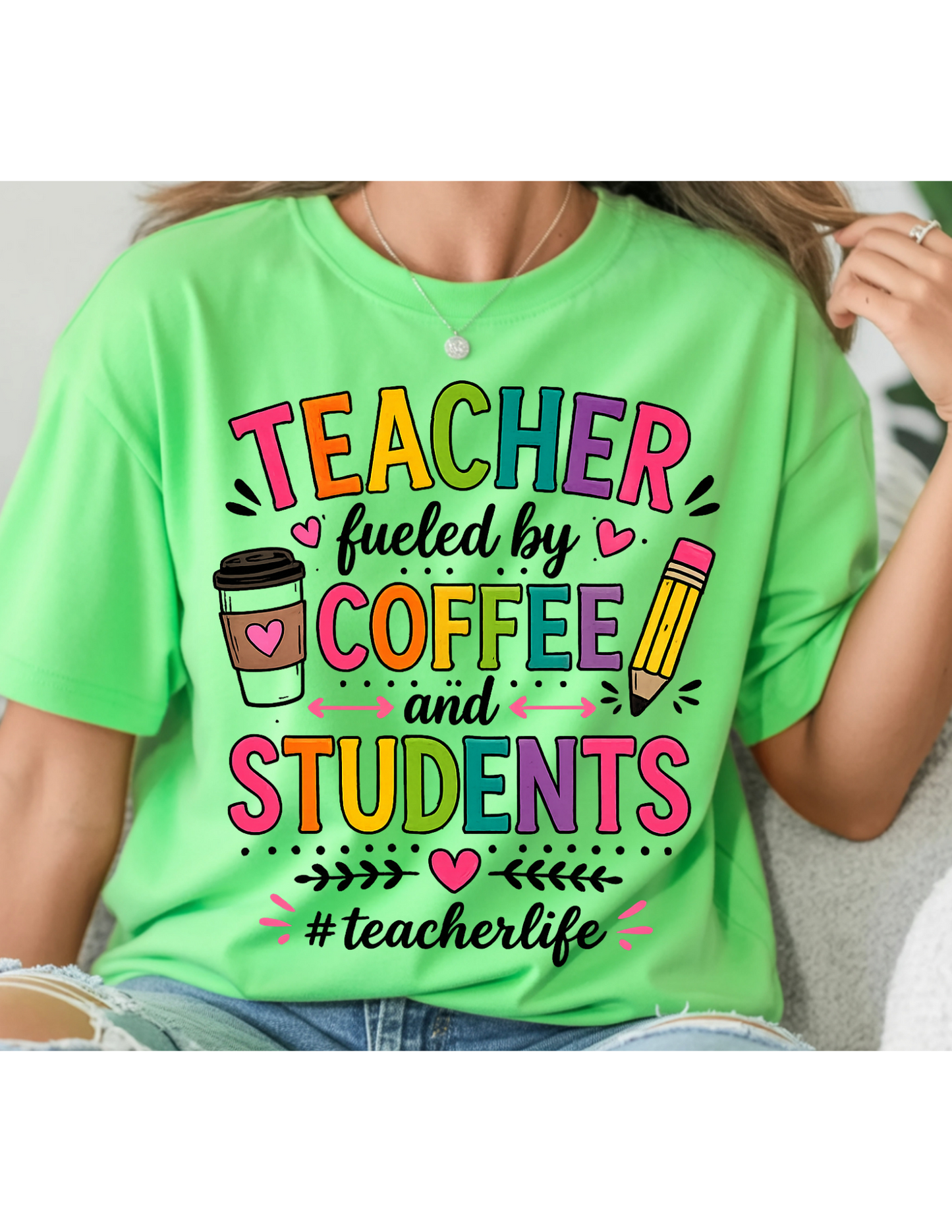 Teacher Fueled by Coffee & Students Tee