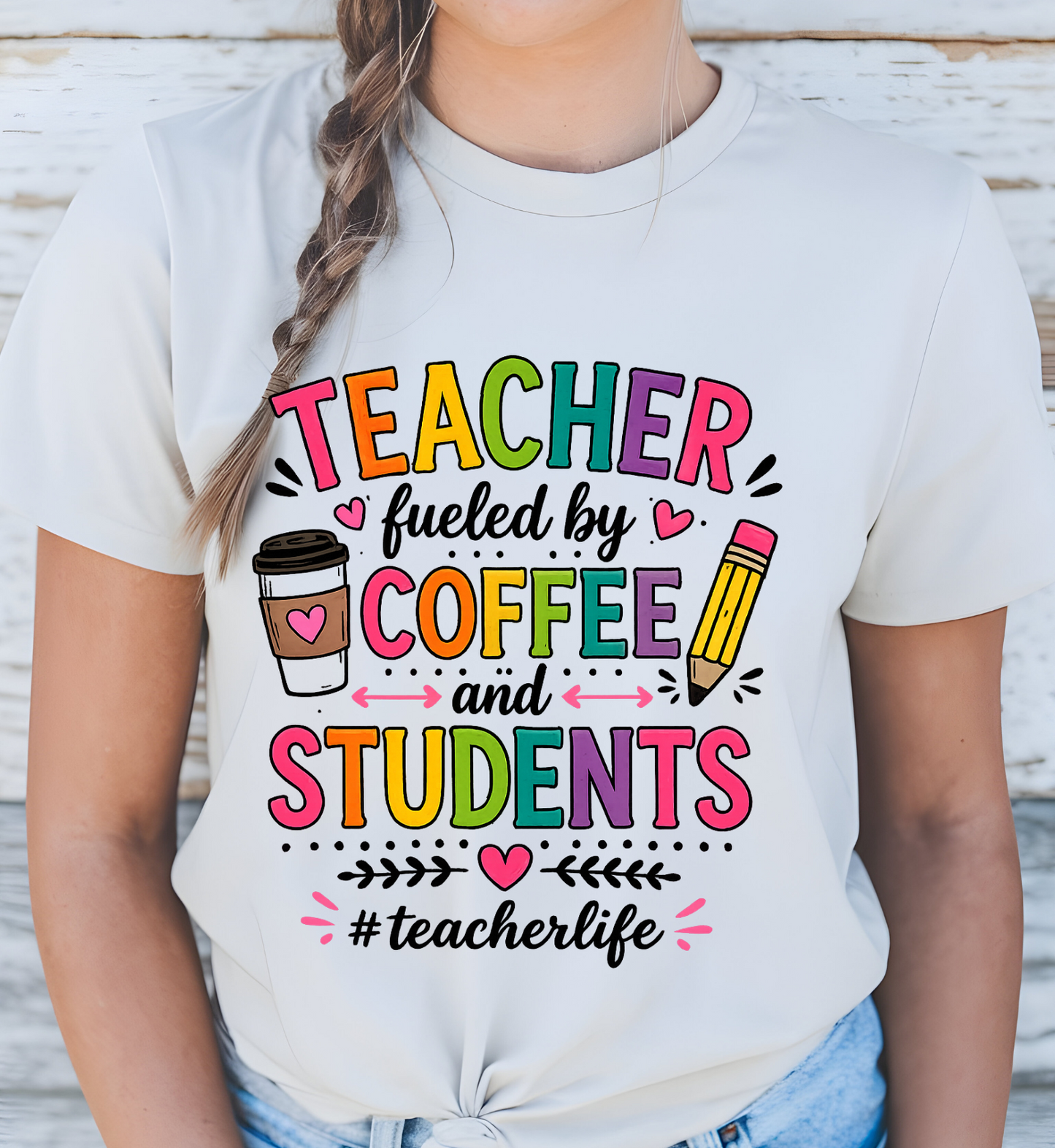Teacher Fueled by Coffee & Students Tee