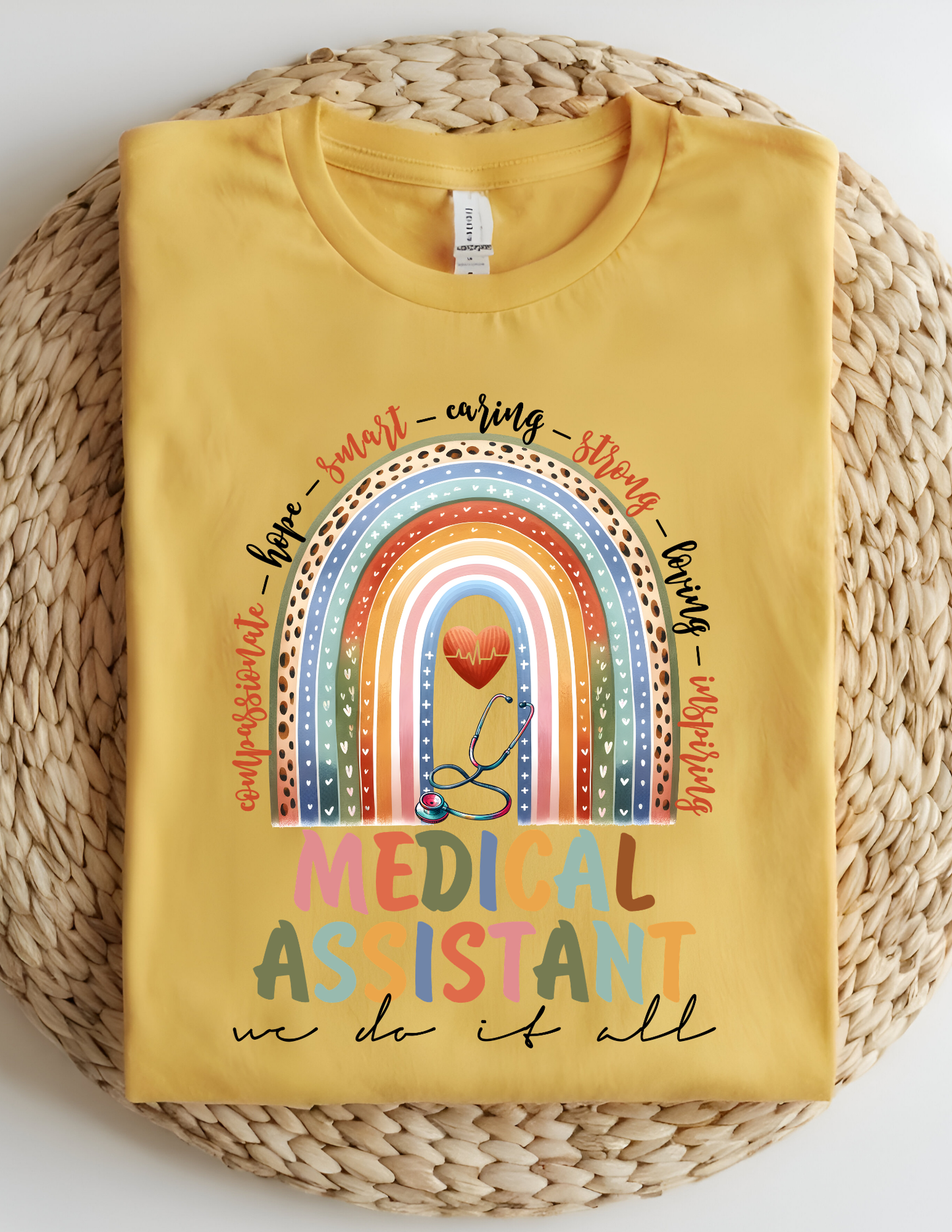 Rainbow Medical Assistant “We Do It All” Tee