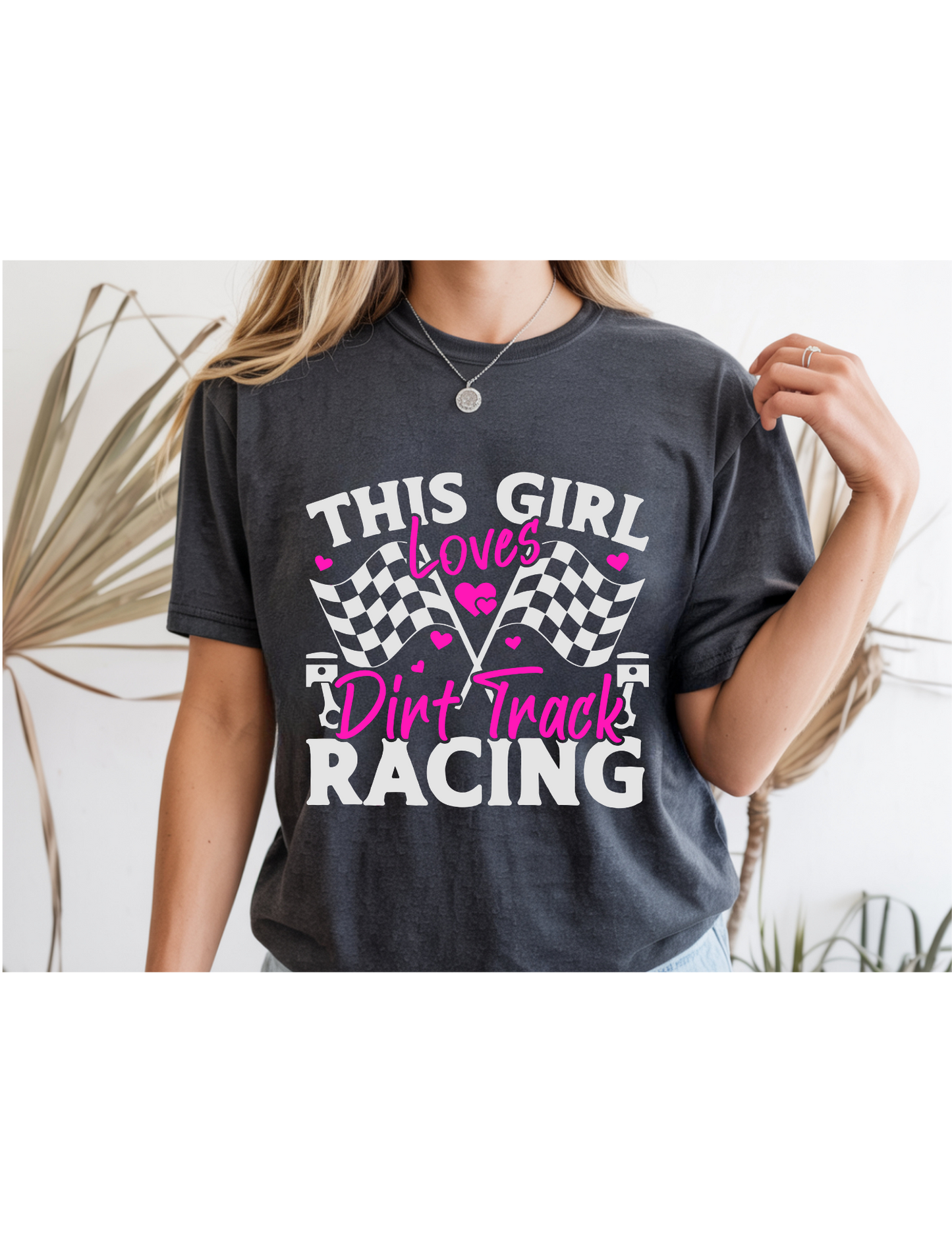 “This Girl Loves Dirt Track Racing” Tee 🏁💗