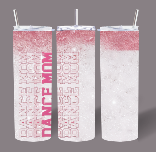 Dance Mom Glitter Fade 20oz Tumbler