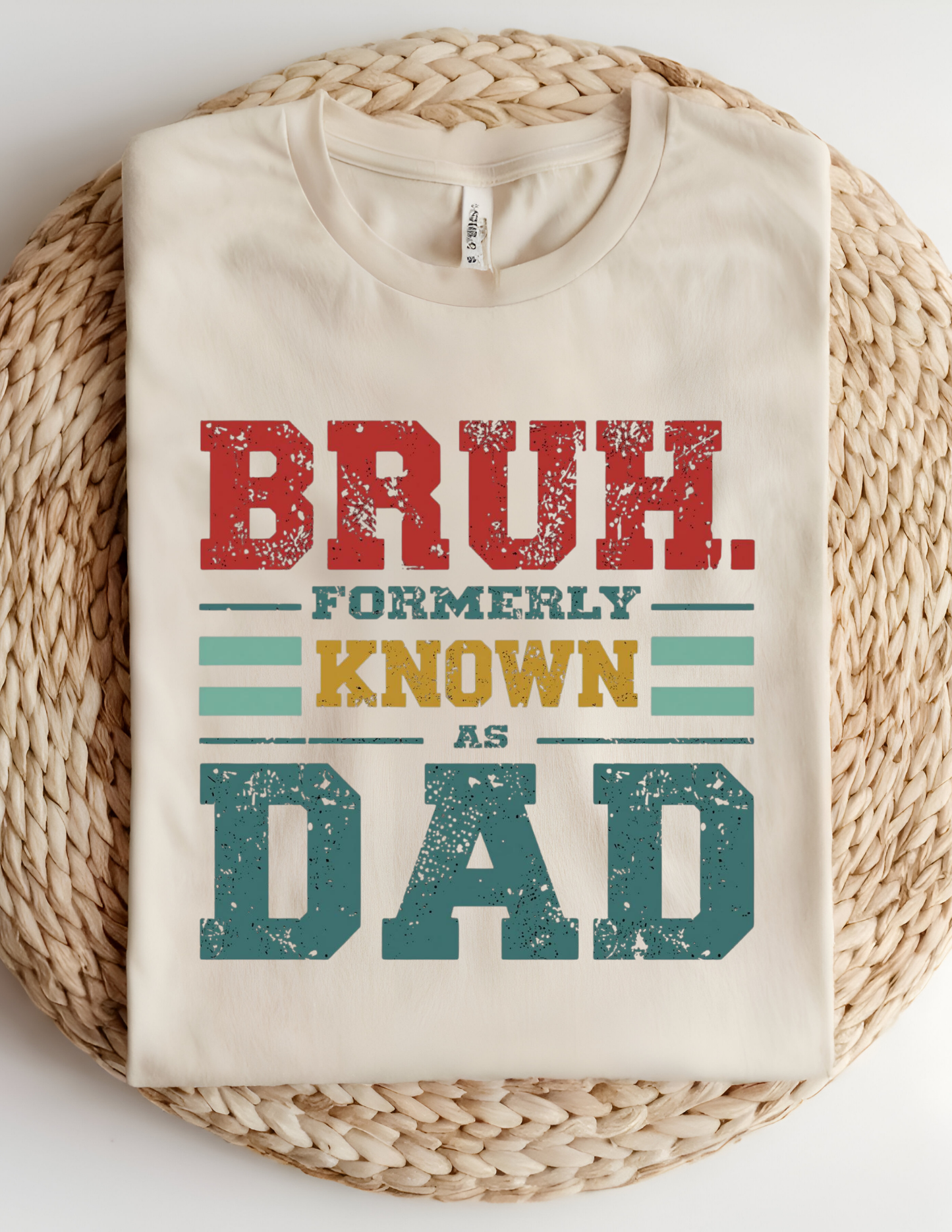 “Bruh. Formerly Known As Dad” Tee 😎