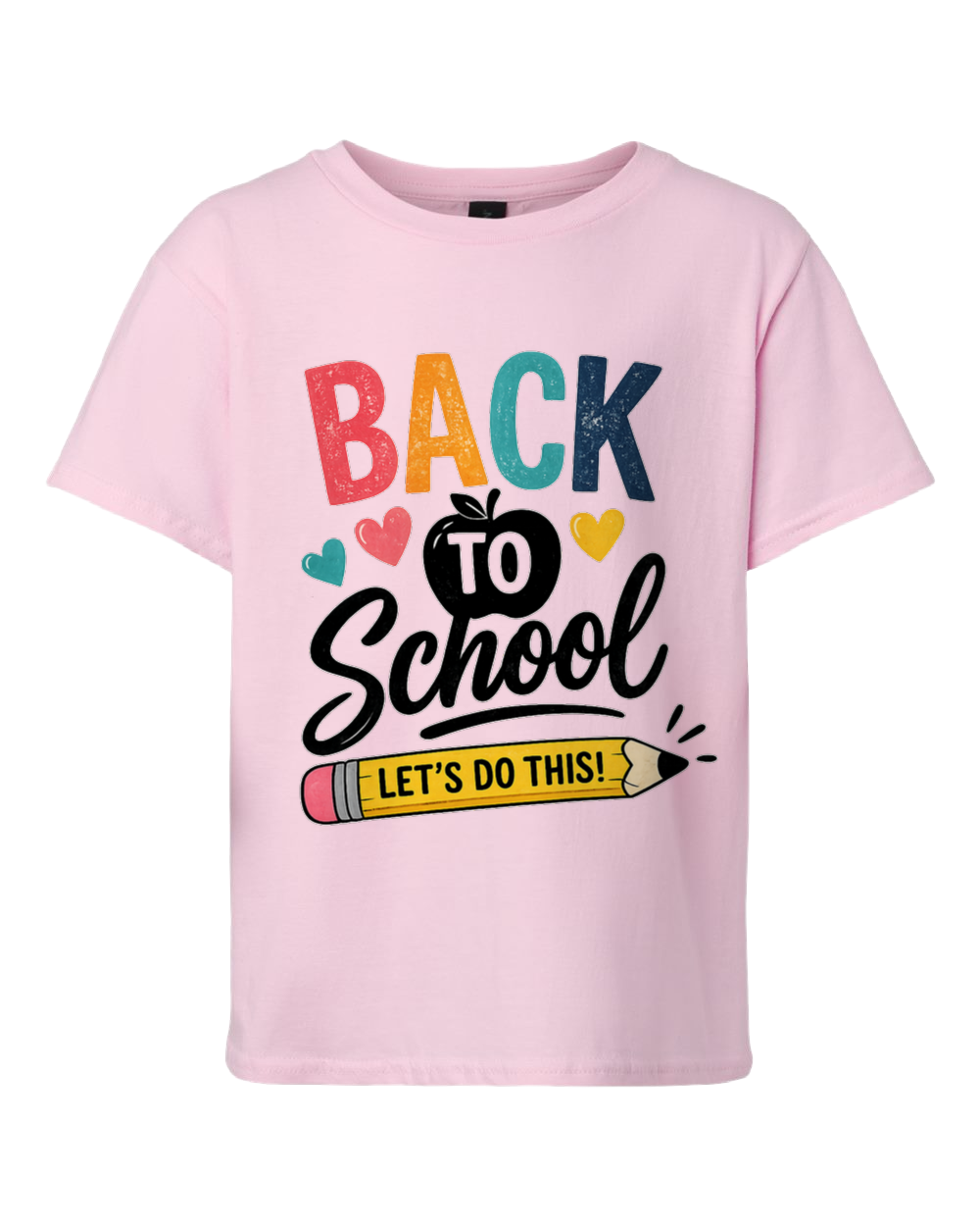Back to School – Let's Do This! Graphic Tee