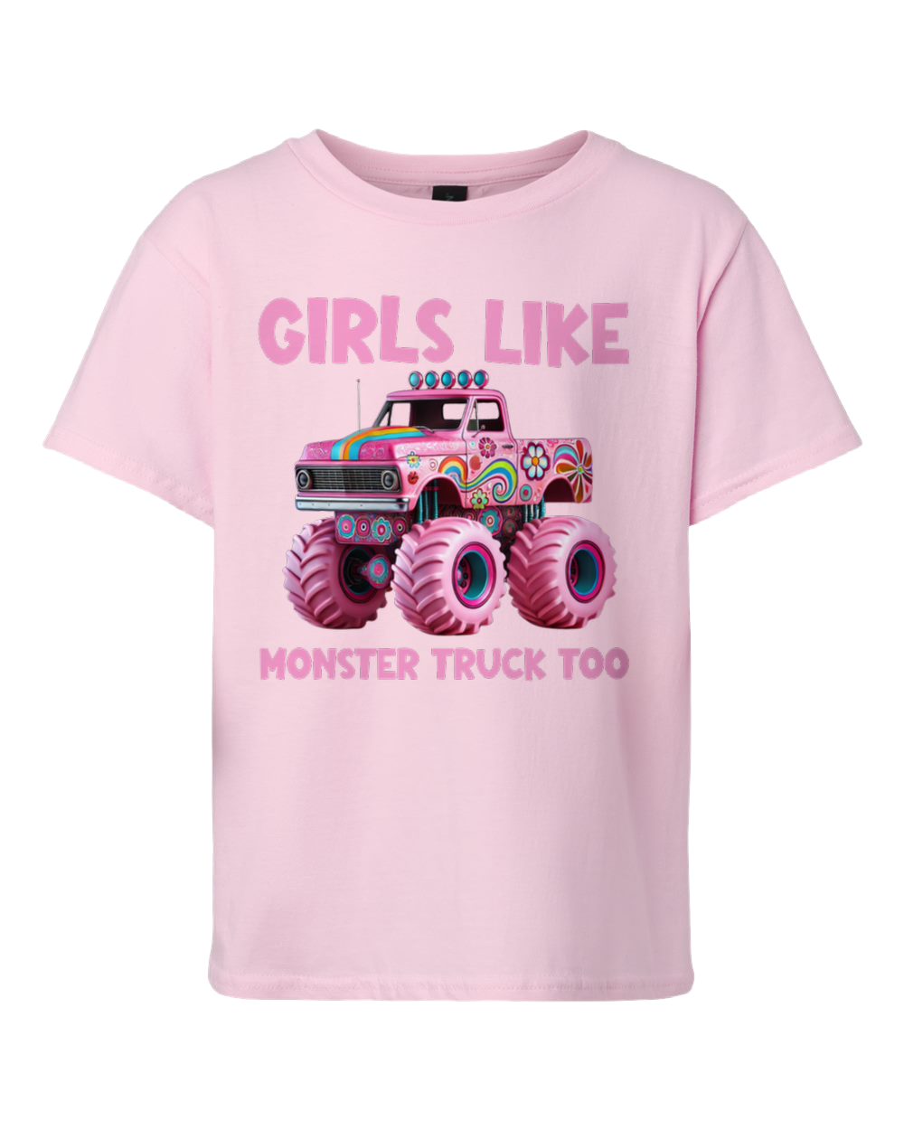 Girls Like Monster Trucks Too Tee