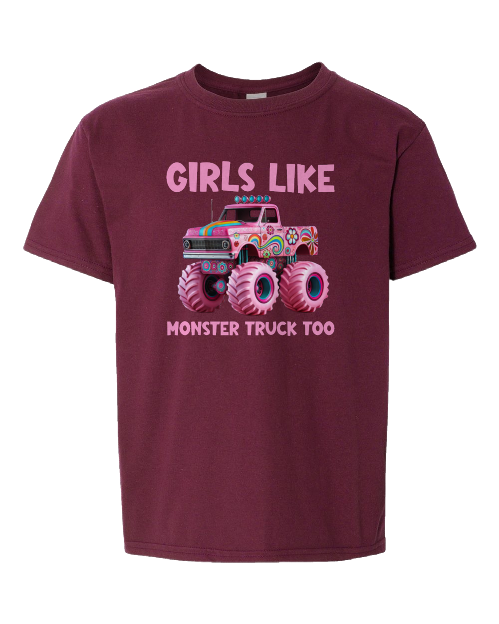 Girls Like Monster Trucks Too Tee