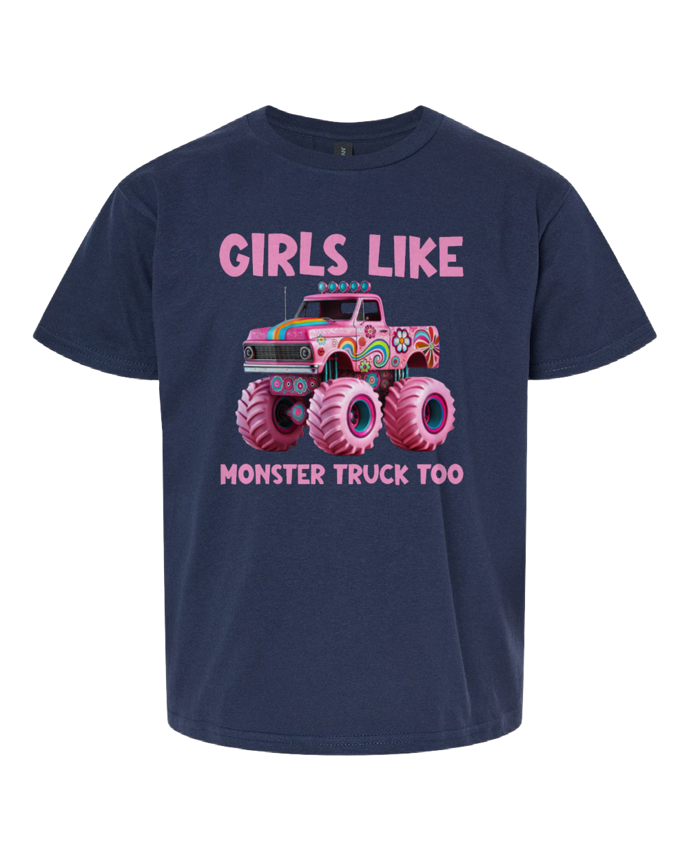 Girls Like Monster Trucks Too Tee