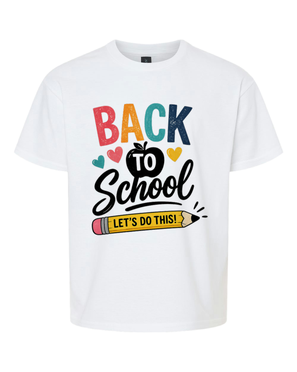 Back to School – Let's Do This! Graphic Tee