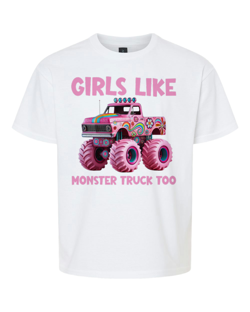 Girls Like Monster Trucks Too Tee